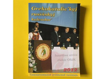 Grekokatolickyj rusiňskyj kalendar 2012