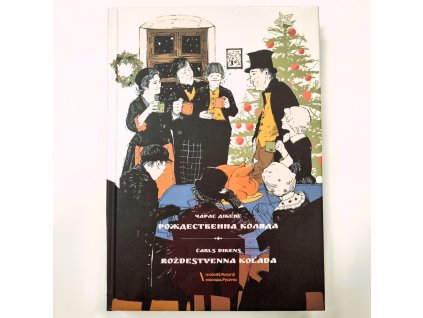 Kniha - Charles Dickens Vianočná koleda - rusínsky preklad