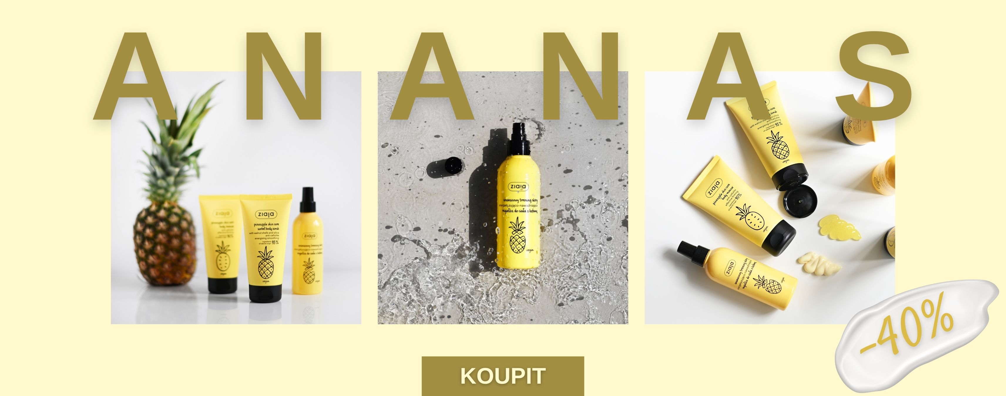 40% Ziaja Ananas