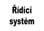 Řídící system