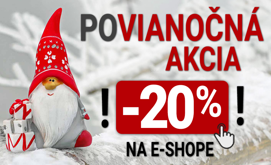 poVianočná akcia -20%