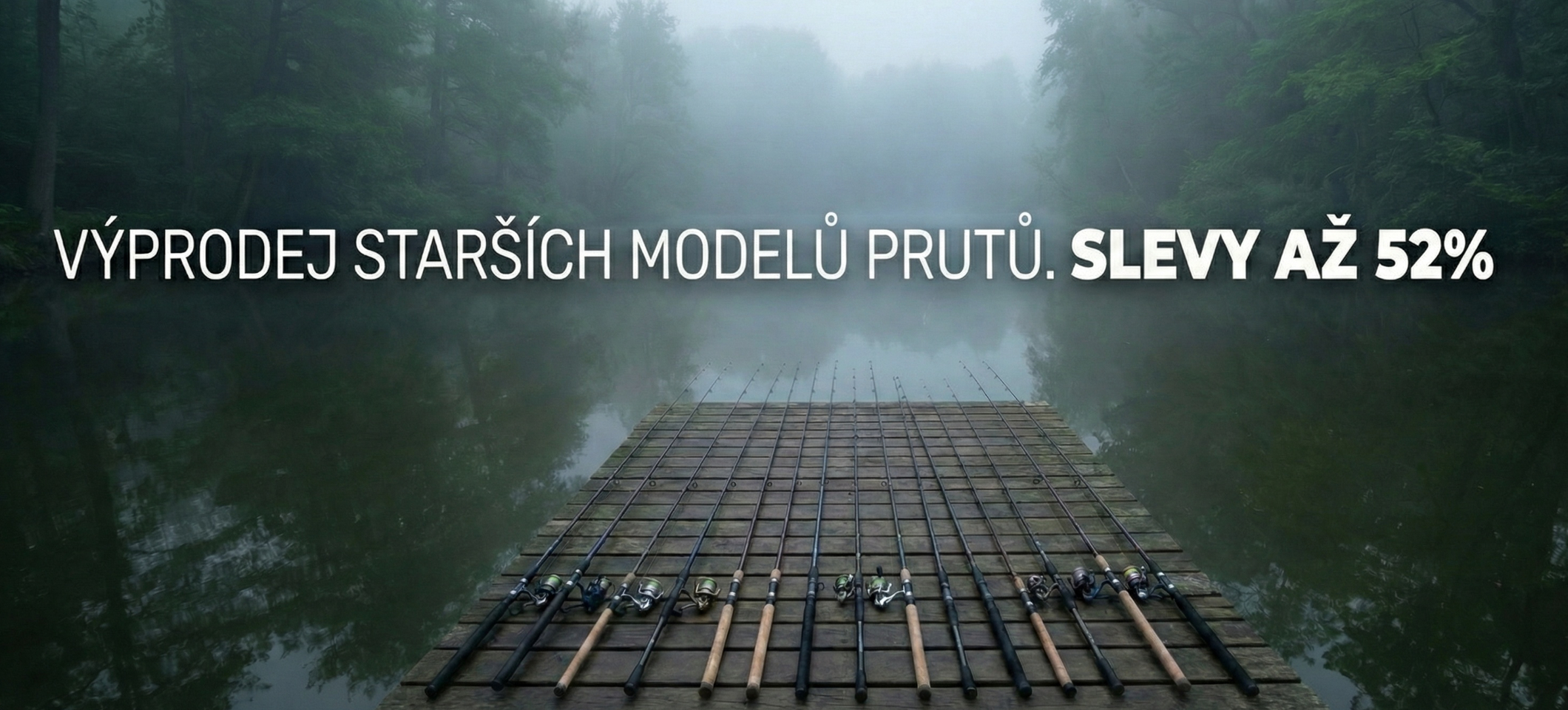 Výprodej prutů za skvělé ceny!