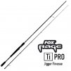 Prut FOX Rage Ti Pro Jigger Finesse Rods 240, 270 cm/7-28 g
