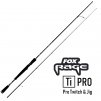 Prut FOX Rage Ti Pro Twitch & Jig Rod 210 cm/3-14 g