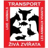 přeprava živé zvěře