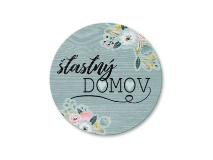 100211 nekupto dreveny podtacek stastny domov sladky domov