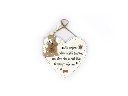 117749 nekupto drevena cedule srdce psi nejsou celym nasim zivotem