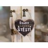 100202 1 nekupto drevena cedulka srdicko domov laska stesti sladky domov