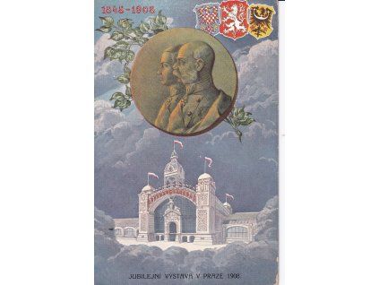 Praha - Jubilejní výstava v Praze 1908