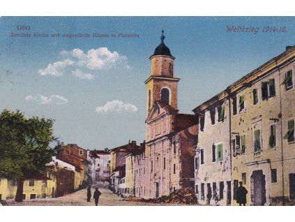 Görz -Kirche - Weltkrieg 1914 - 16