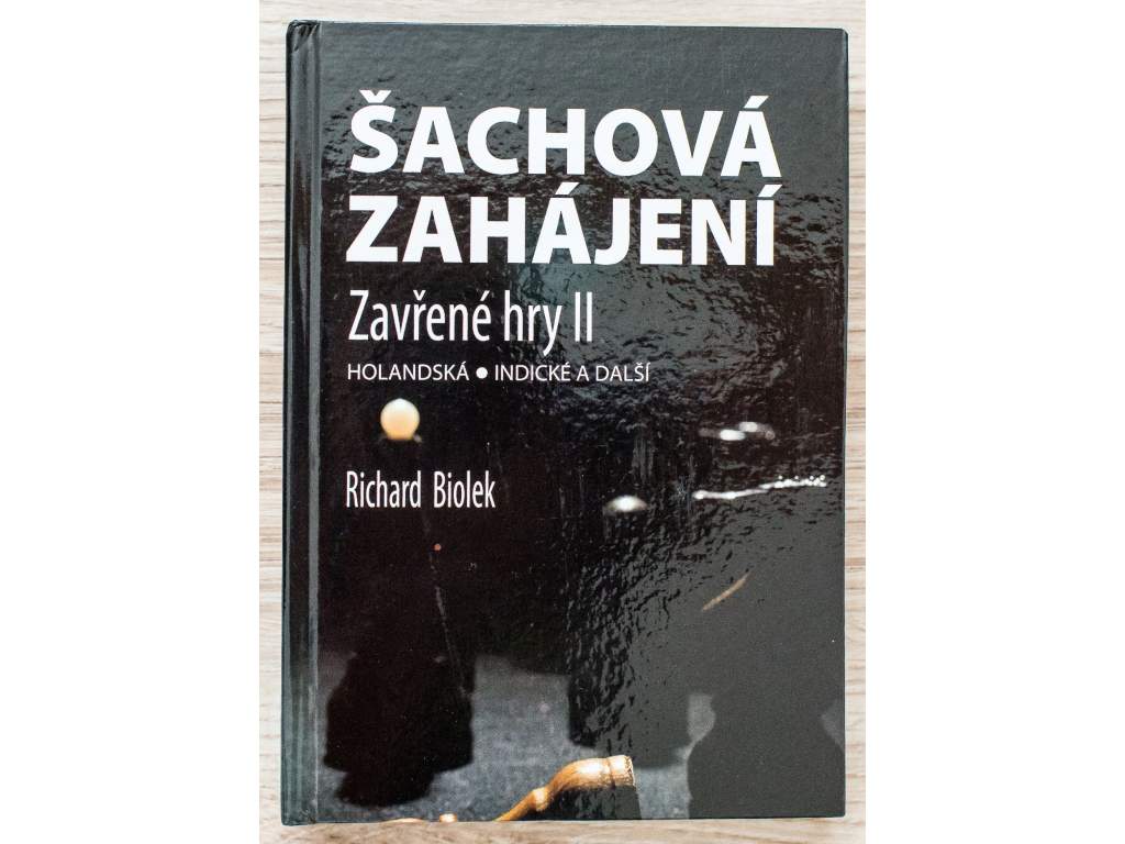 Šachová zahájení - Zavřené hry II