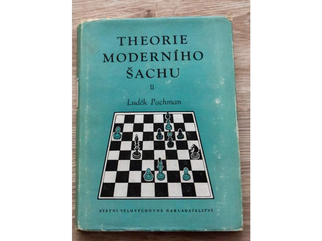 Theorie moderního šachu II.