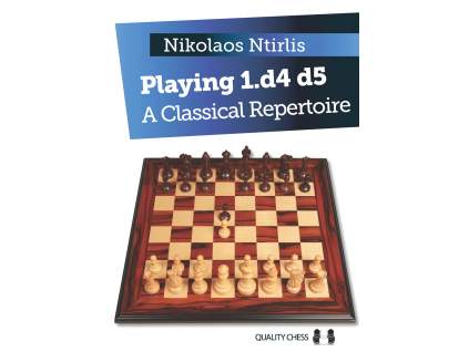 Playing 1.d4 d5 – A Classical Repertoire