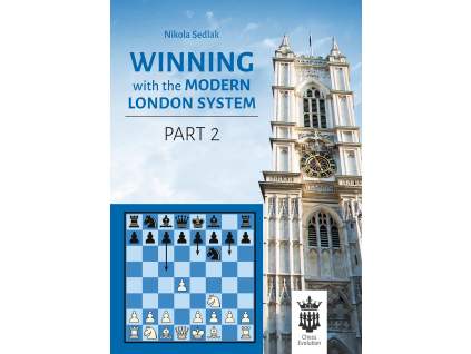 Winning with the Modern London System - Part 2