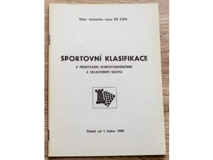 Sportovní klasifikace v praktickém, korespondenčním a skladebním šachu