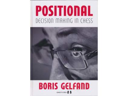 Positional Decision Making in Chess