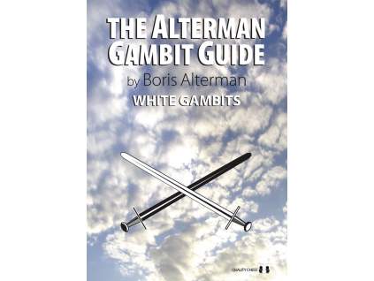 Alterman Gambit Guide: White Gambits