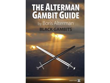 The Alterman Gambit Guide – Black Gambits 1 by Boris Alterman