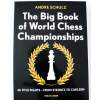 The Big Book of World Chess Championships - From Steinitz to Carlsen