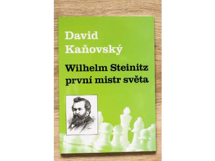 1752 wilhelm steinitz prvni mistr sveta