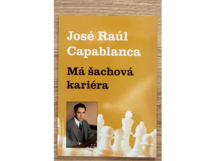 2120 jose raul capablanca ma sachova kariera