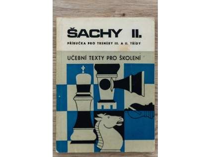 Šachy II. Príručka pre trénery