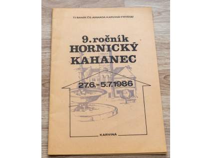 9. ročník Hornický kahanec 1986