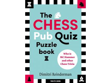 The Chess Pub Quiz Puzzle Book