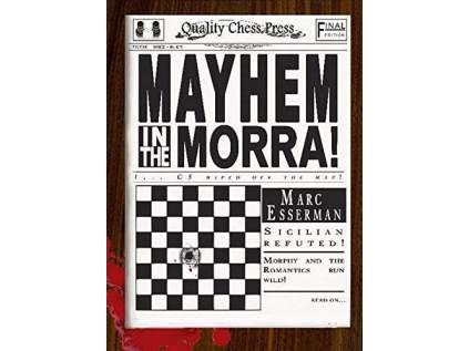 Mayhem in the Morra by Marc Esserman
