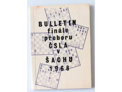 Bulletin finále přeboru ČSLA v šachu 1968