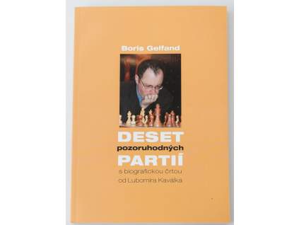 Deset pozoruhodných partií; Boris Gelfand