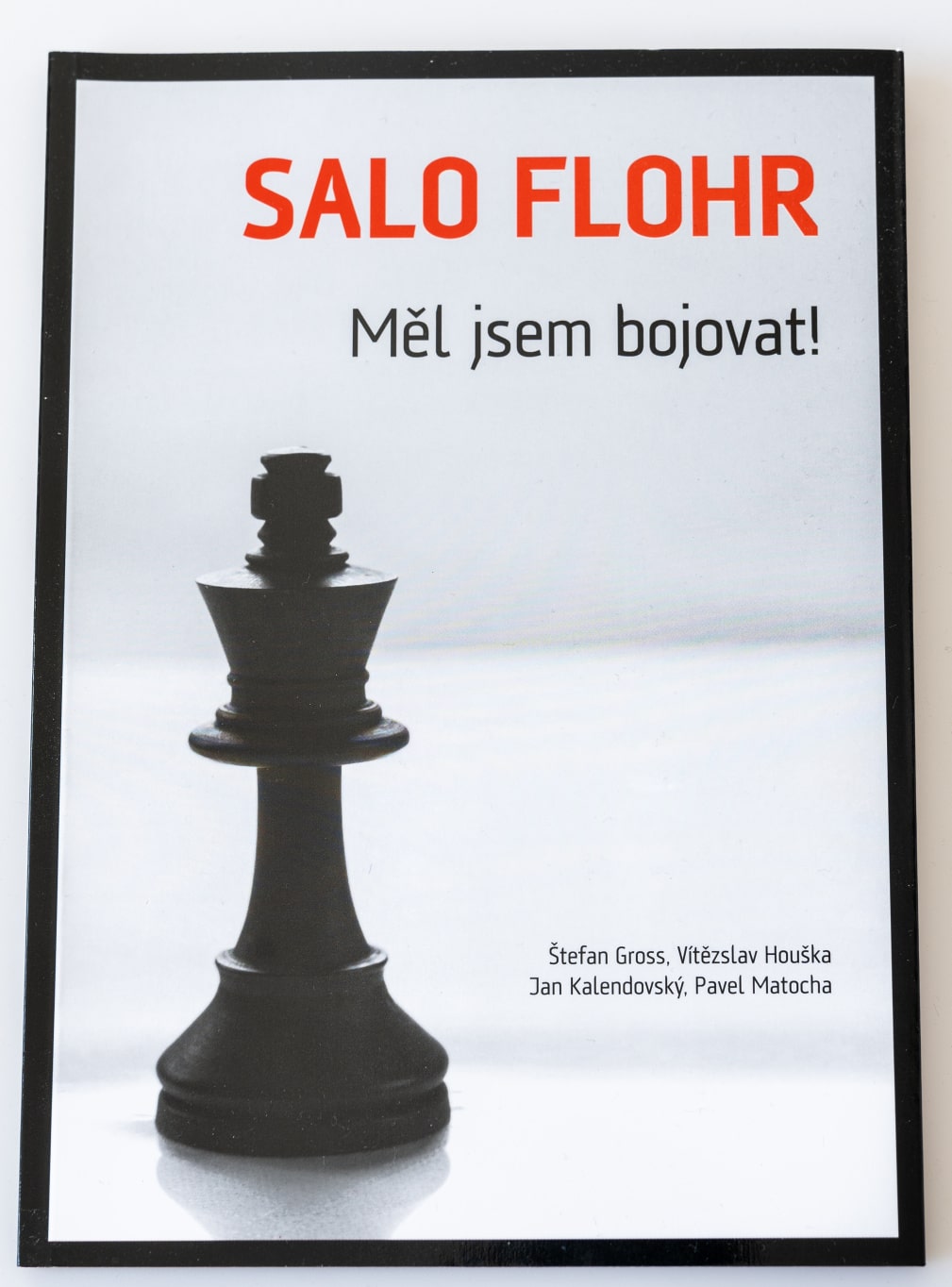 Salo Flohr: Měl jsem bojovat!