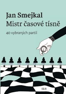 Ján Smejkal, Mistr časové tísně