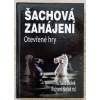 Šachové zahájenia - Otvorené hry