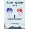 Fischer – Spassky 1972: Match of the Century Revisited