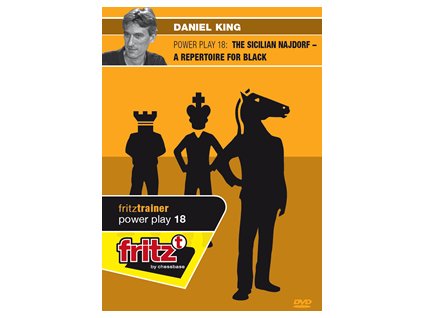 Power Play 18: The Sicilian Najdorf – a repertoire for Black, Daniel King - verzia na stiahnutie (anglicky)