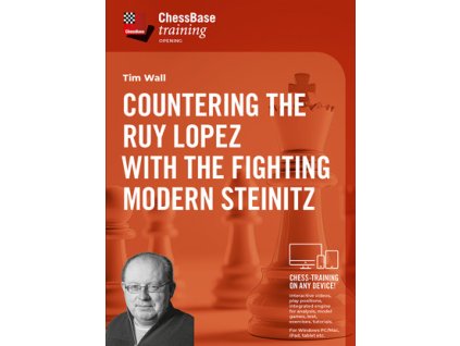 Countering the Ruy Lopez with the fighting Modern Steinitz, Tim Wall - verzia na stiahnutie (anglicky)