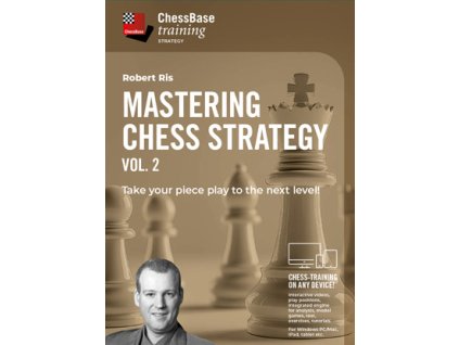 Mastering Chess Strategy Vol.2 - Take your piece play to the next level!, Robert Ris - verzia na stiahnutie (anglicky)