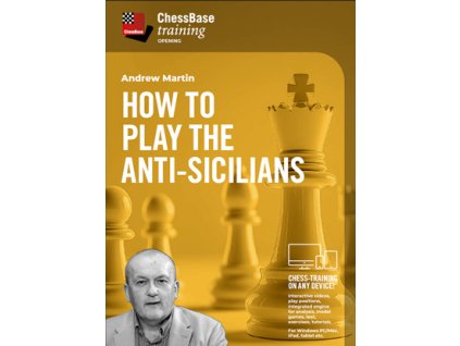 How to play the Anti-Sicilians, Andrew Martin - verzia na stiahnutie (anglicky)