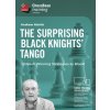 The Surprising Black Knights' Tango - Unleash Winning Strategies as Black!, Andrew Martin - verzia na stiahnutie (anglicky)