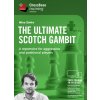 The Ultimate Scotch Gambit - A Repertoire for Aggressive and Positional Players, Nico Zwirs - verzia na stiahnutie (anglicky)