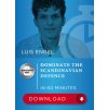 Dominate the Scandinavian Defence: Expert Strategies for White in 60 Minutes, Luis Engel - verzia na stiahnutie (anglicky)