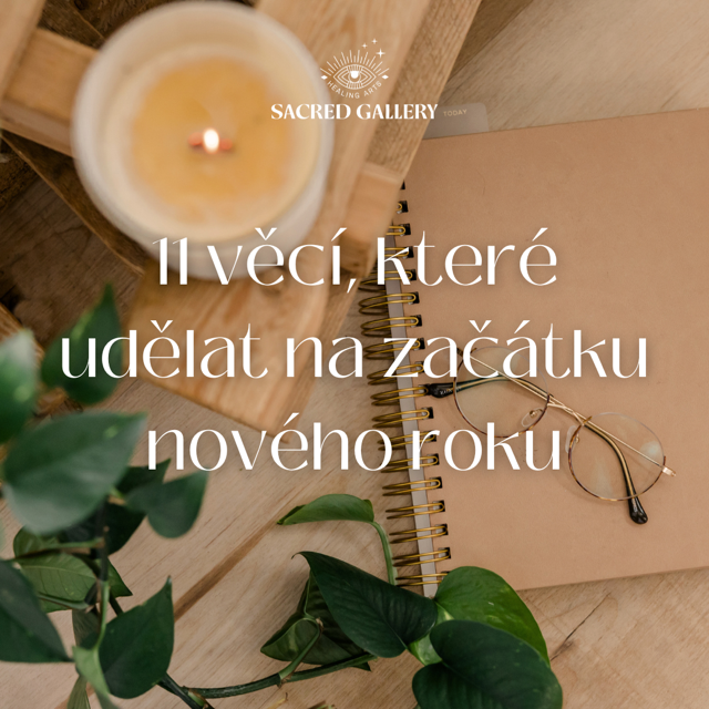11 kroků pro úspěšný start do nového roku plného harmoni