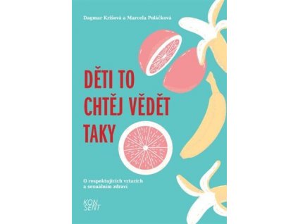 deti to chtej vedet taky