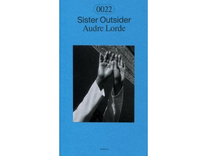 Sister Outsider - Audre Lorde ČESKY
