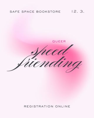Are you looking for new queer friends? Then come to our speed friending! Interesting fact, we counted it ourselves: more...