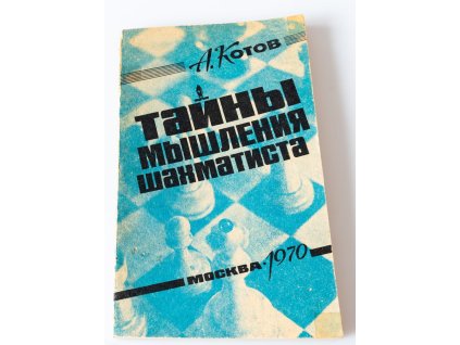 Tajomstvá myslenia šachistu