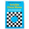 Invisible Chess Moves