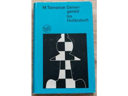 4106 m taimanow damen gambit bis hollandisch