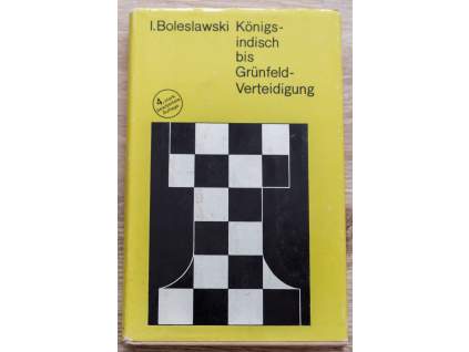 4112 i boleslawski konigs indisch bis grunfeld verteidigung